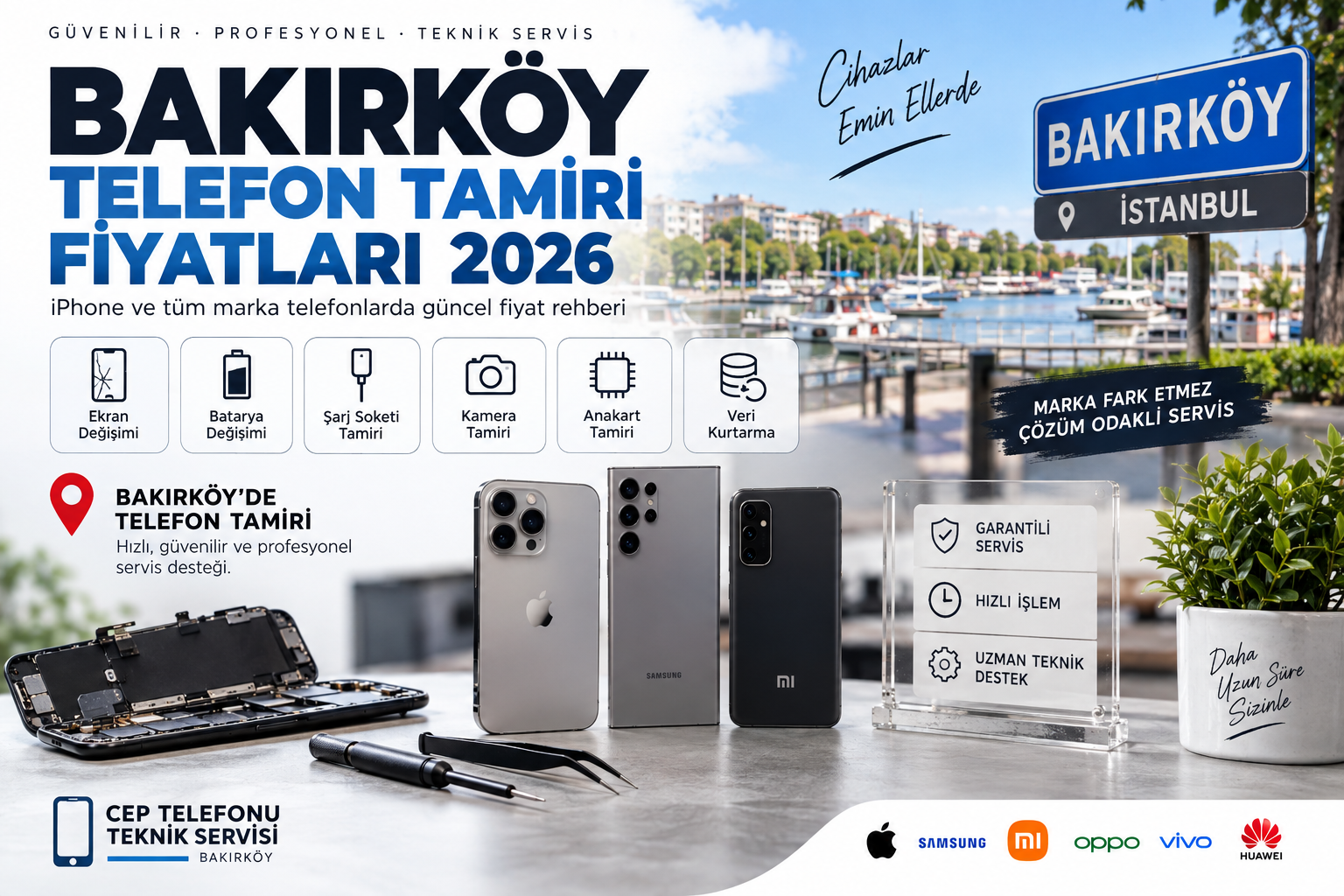 Bakırköy Telefon Tamiri Fiyatları 2026