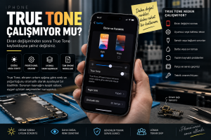 iPhone True Tone Çalışmıyor